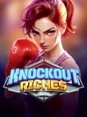 Knockout Riches