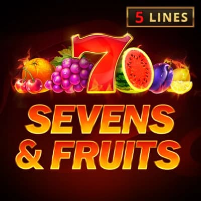 Sevens & Fruits